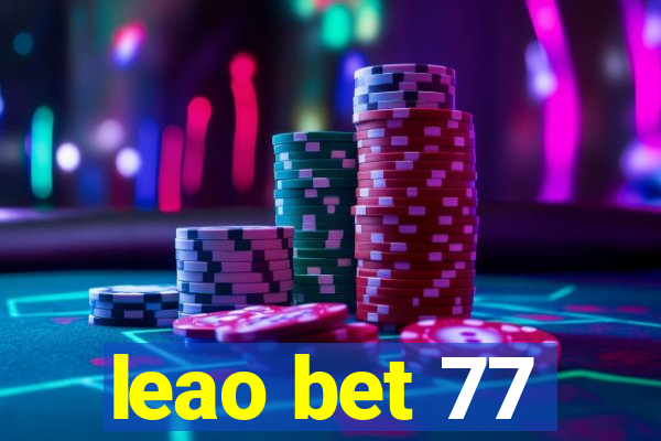 leao bet 77